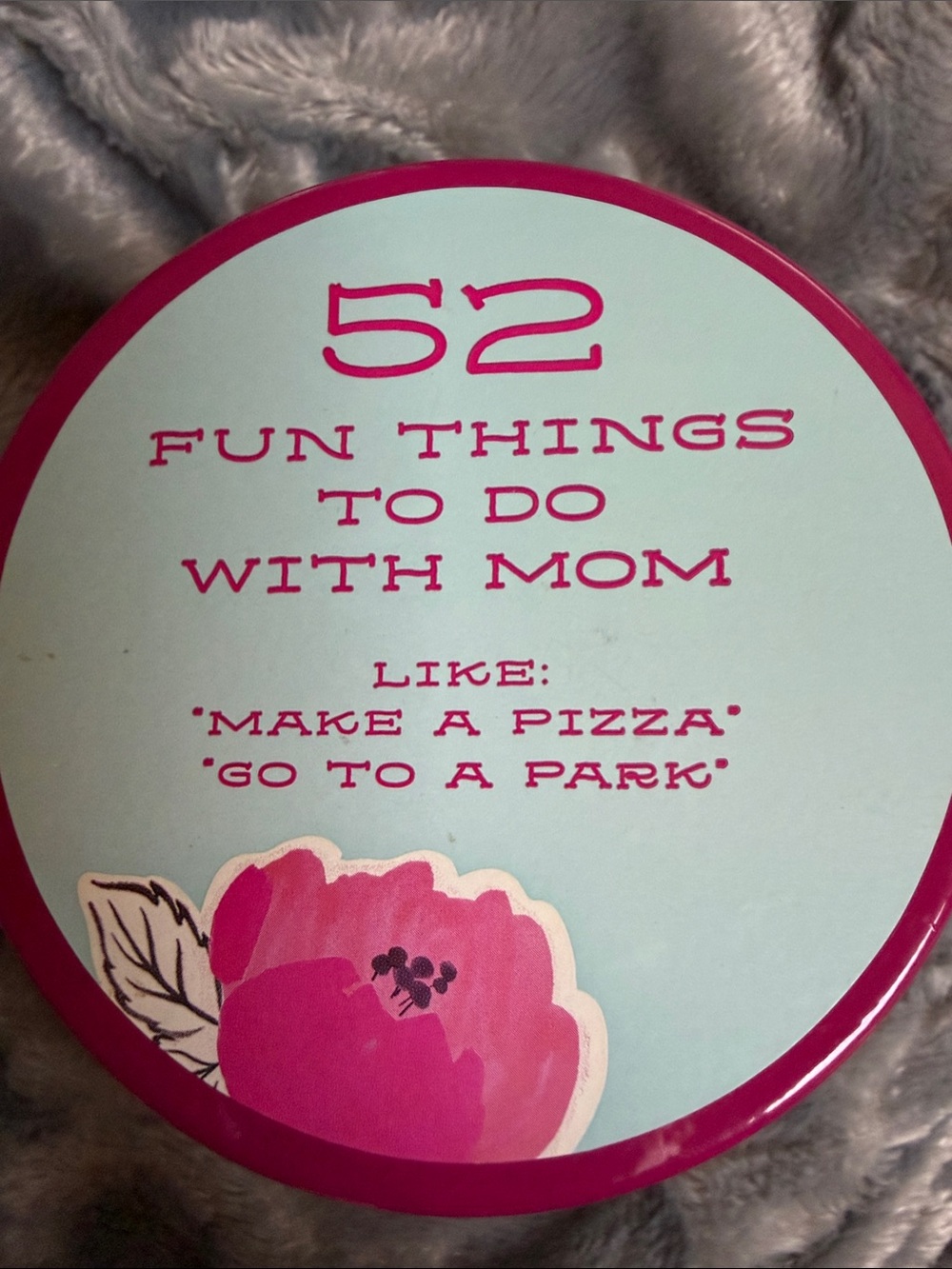 52 Fun Things to Do With Mom Tin — Pink & Aqua